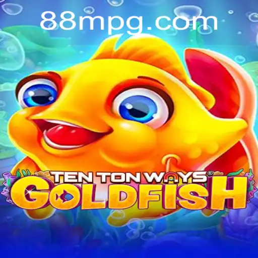 Descobrindo 'TenTonWaysGoldfish': A Nova Sensação do 88M.com